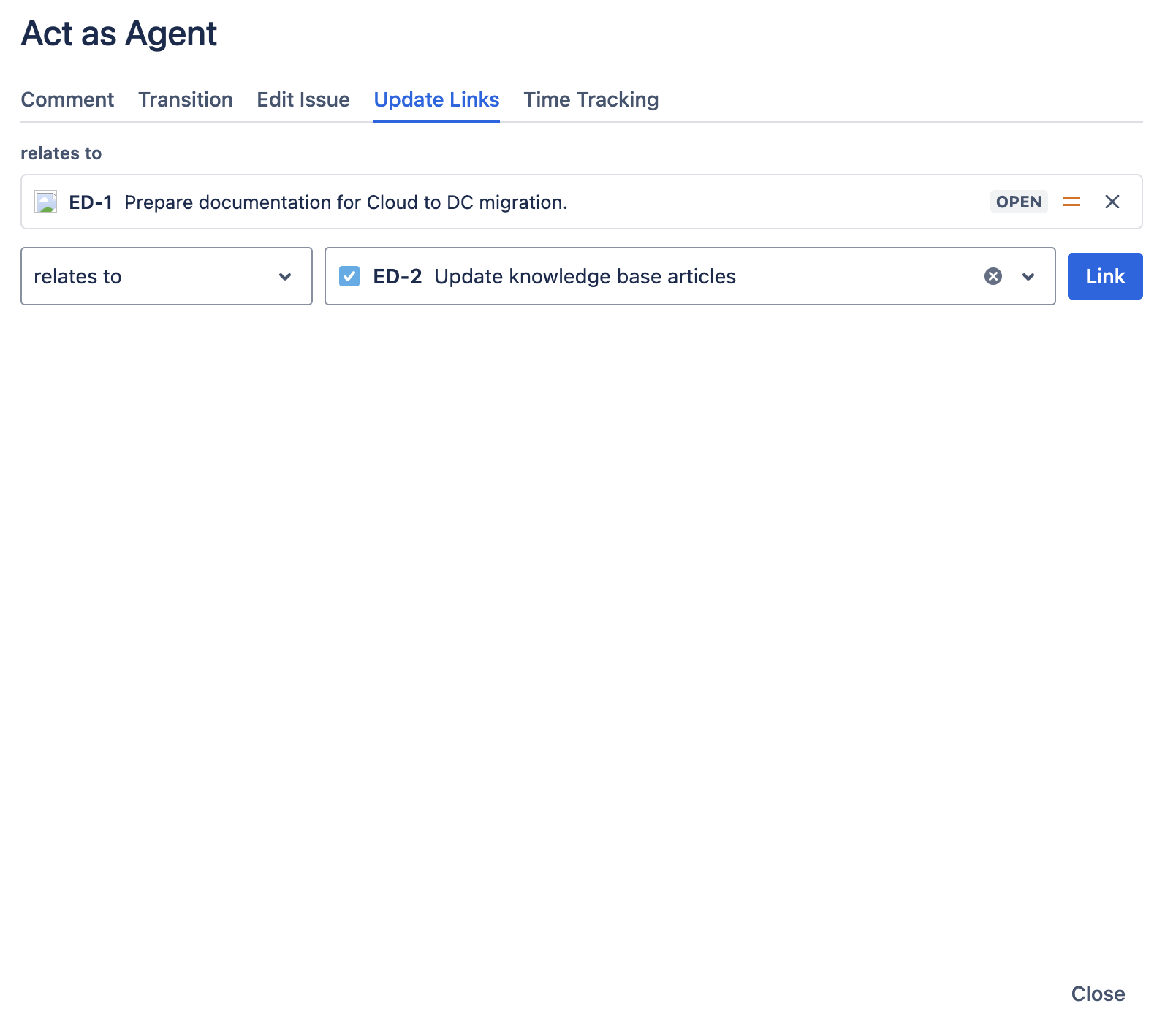 Act as Agent modal on the Update Links tab showing two existing links grouped by relationship and the add-link row at the bottom